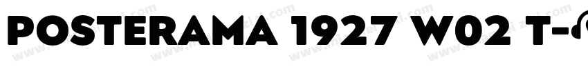 Posterama 1927 W02 T字体转换